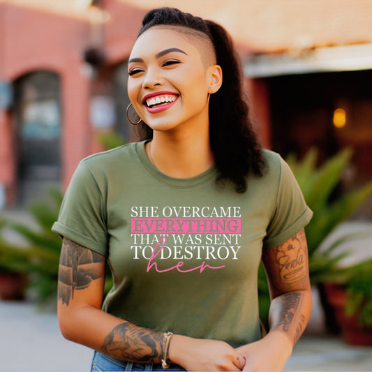 She Overcame Shirt