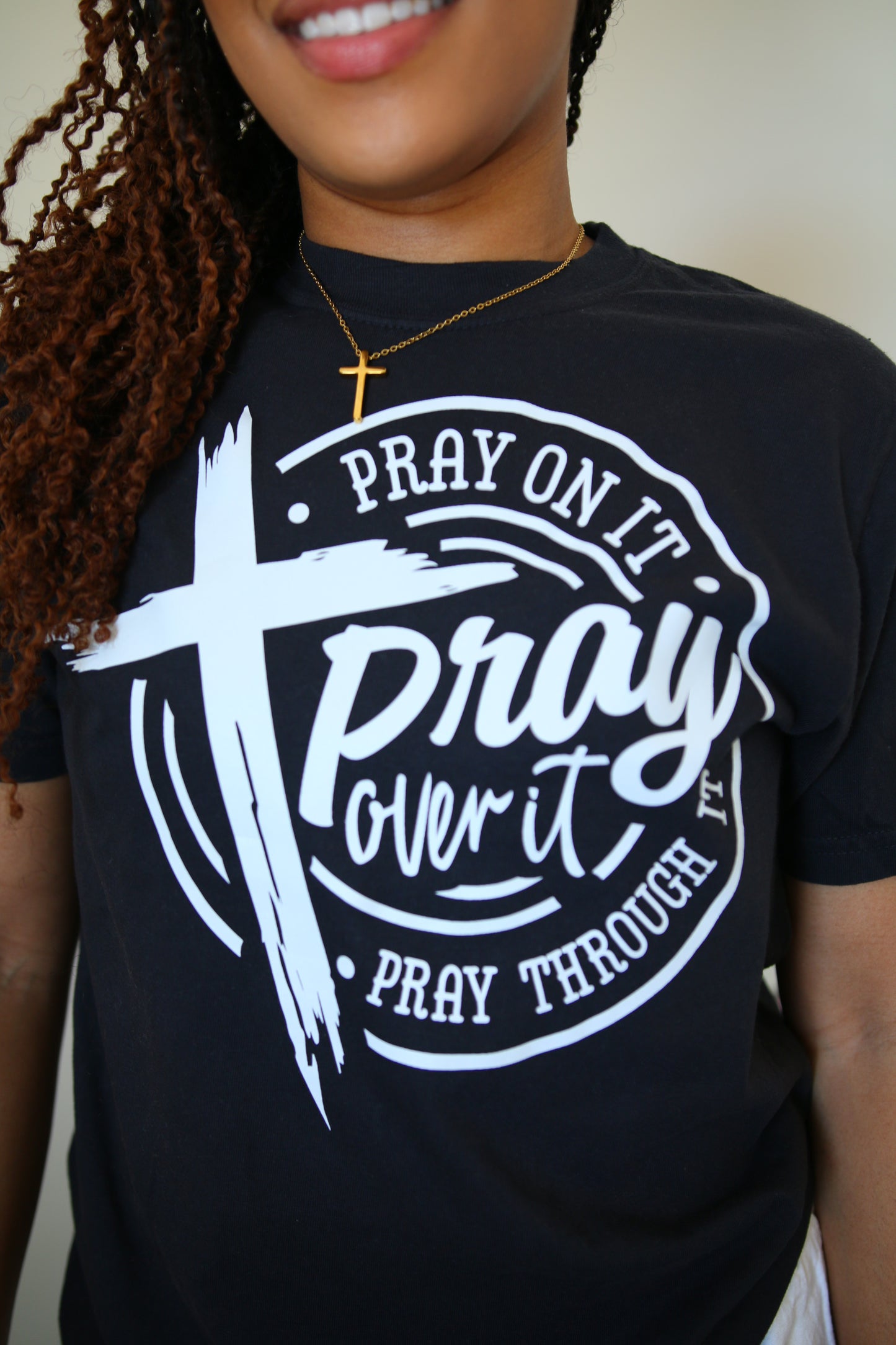 Pray through it Shirt