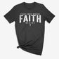 Fear ends where Faith begins Shirt