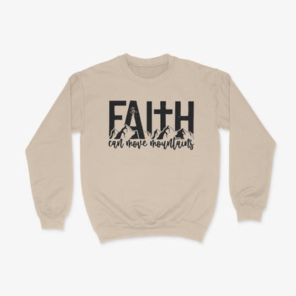 Faith Can Move Mountains  Crewneck